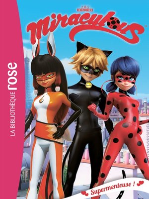 cover image of Miraculous 07--Supermenteuse !